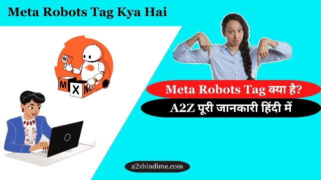 Meta Robots Tag Kya Hai