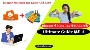 Blogger Me Meta Tag Kaise Add Kare