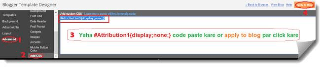 CSS Codes se Powered by Blogger Remove Kare