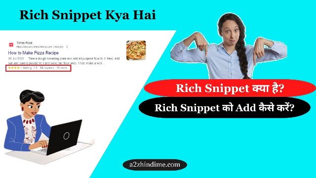 Rich Snippet Kya Hai